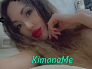 KimanaMe