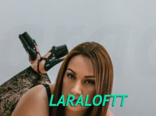 LARALOFTT