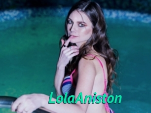 LolaAniston