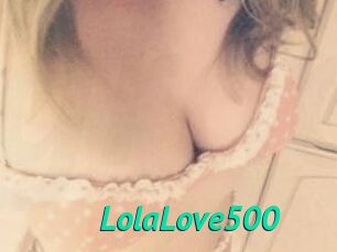 Lola_Love500