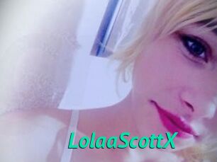 LolaaScottX