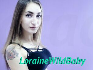 LoraineWildBaby