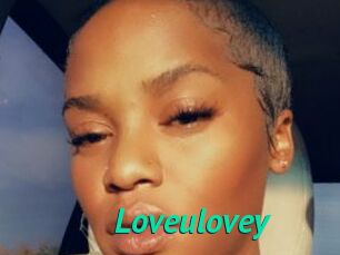Loveulovey