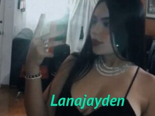 Lanajayden