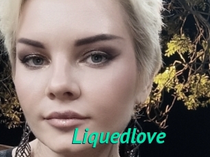 Liquedlove