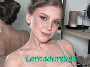 Lornadurston