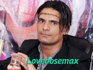 Lovedosemax