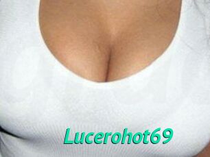 Lucerohot69