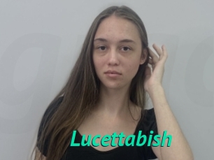 Lucettabish