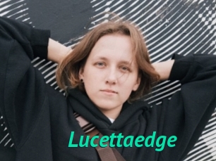 Lucettaedge