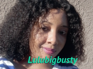 Lulubigbusty