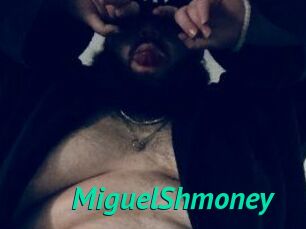 MiguelShmoney