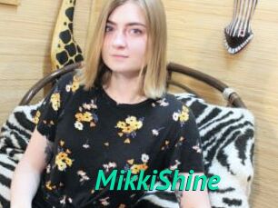 MikkiShine