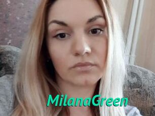 MilanaGreen