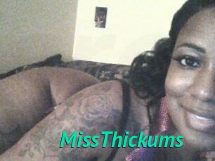 MissThickums