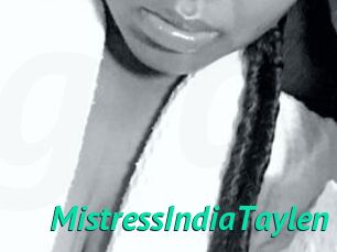 MistressIndiaTaylen