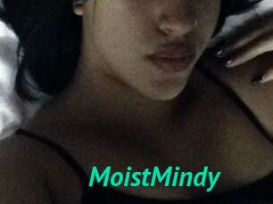 MoistMindy