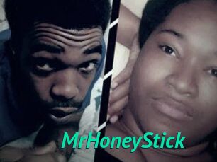 MrHoneyStick