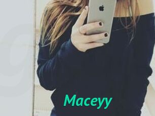 Maceyy