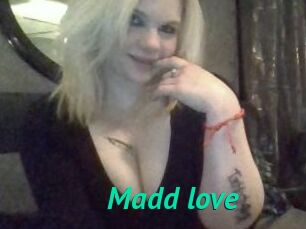 Madd_love