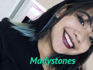 Madystones