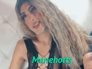 Manehotts