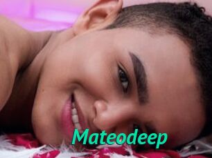 Mateodeep