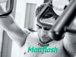 Mattflash