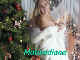 Maturediana