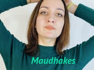 Maudhakes