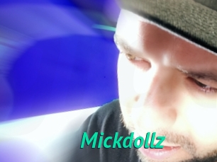 Mickdollz