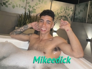 Mikeedick