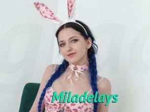 Miladelays