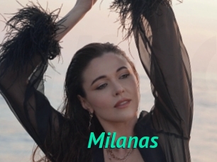 Milanas