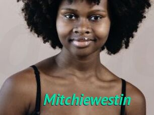 Mitchiewestin