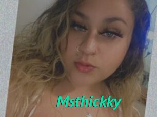 Msthickky