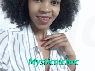 Mysticalchoc