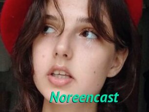 Noreencast