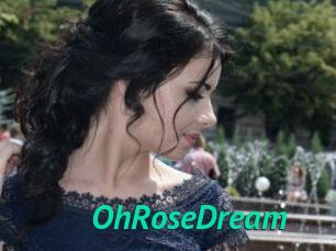 OhRoseDream
