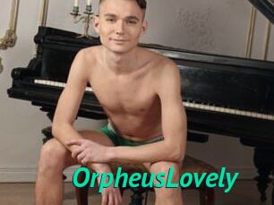 OrpheusLovely