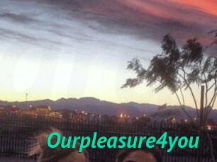 Ourpleasure4you