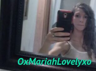 OxMariahLovelyxo