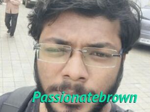 Passionatebrown