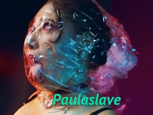 Paulaslave