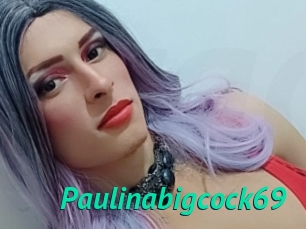 Paulinabigcock69