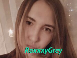 RoxxxyGrey