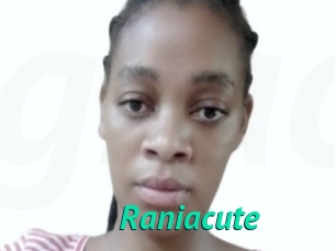 Raniacute