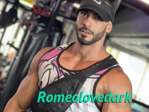 Romeolovedark