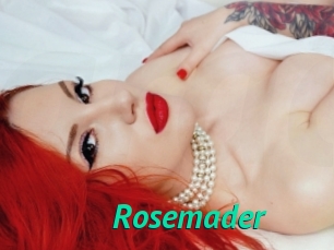 Rosemader