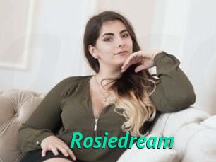 Rosiedream